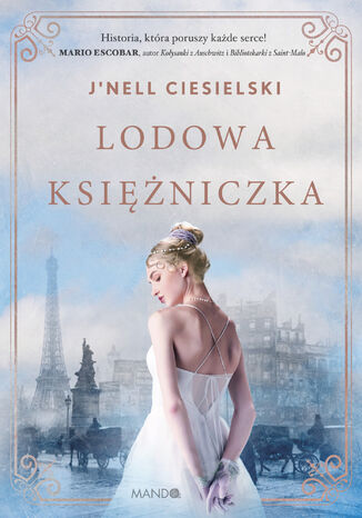 Lodowa księżniczka J'nell Ciesielski - okladka książki