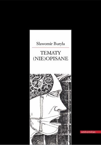 Tematy (nie)opisane Sławomir Buryła - okladka książki