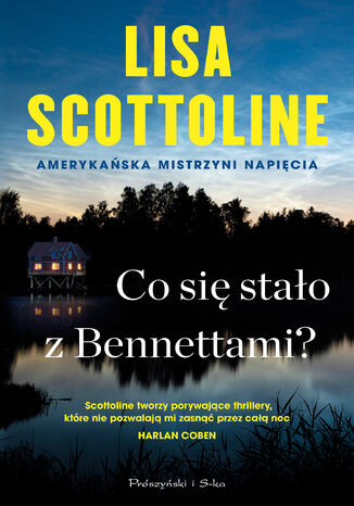 Co się stało z Bennettami ? Lisa Scottoline - okladka książki