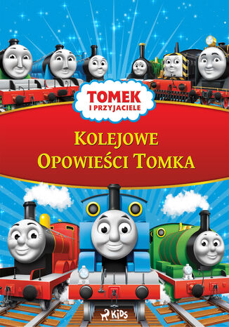 Tomek i przyjaciele - Kolejowe Opowieści Tomka Mattel - okladka książki