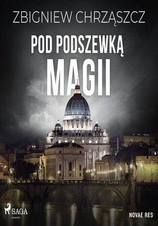 Pod podszewką magii Zbigniew Chrząszcz - okladka książki