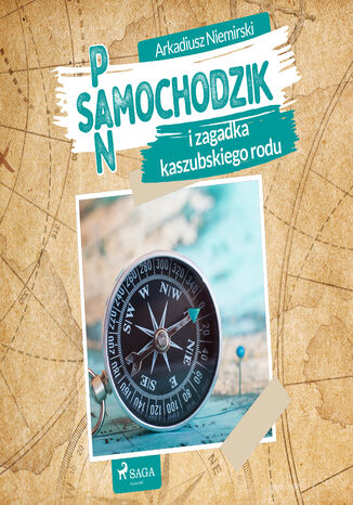 Pan Samochodzik i zagadka kaszubskiego rodu Arkadiusz Niemirski - audiobook MP3