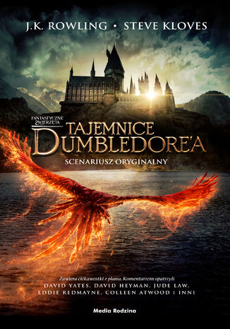 Fantastyczne zwierzęta. Tajemnice Dumbledorea. Scenariusz oryginalny Joanne K. Rowling - okladka książki