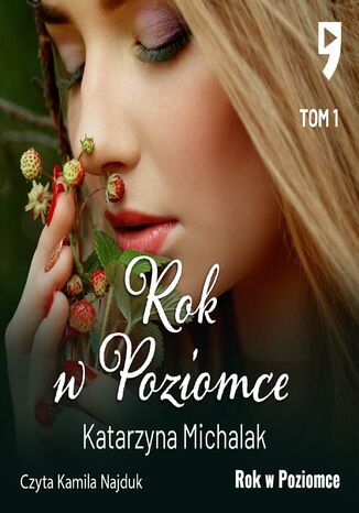 Rok w Poziomce. Tom 1 Katarzyna Michalak - okladka książki