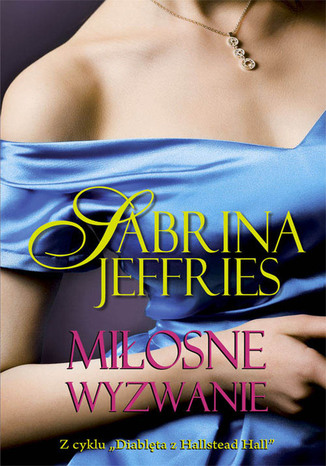 Miłosne wyzwanie Sabrina Jeffries - okladka książki