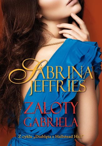 Zaloty Gabriela Sabrina Jeffries - okladka książki