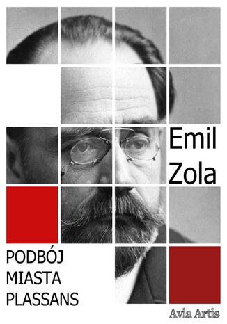 Podbój miasta Plassans Emil Zola - okladka książki