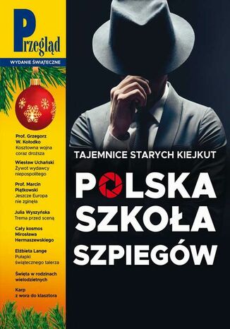 Przegląd. 52 Roman Kurkiewicz, Agnieszka Wolny-Hamkało, Bronisław Łagowski, Marcin Ogdowski, Robert Walenciak, Jakub Dymek, Jerzy Domański, Paweł Dybicz - okladka książki