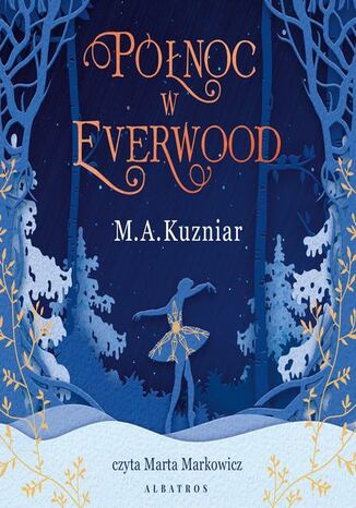 PÓŁNOC W EVERWOOD A.M. Kuzniar - audiobook MP3