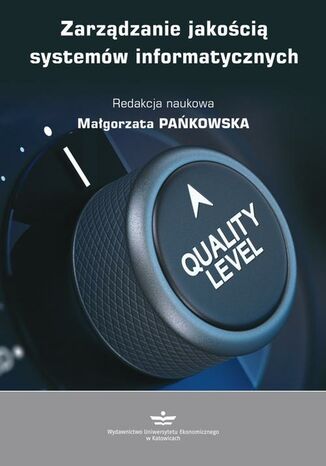 Zarządzanie jakością systemów informatycznych Małgorzata Pańkowska - okladka książki