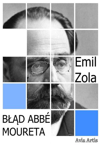 Błąd Abbé Moureta Emil Zola - okladka książki