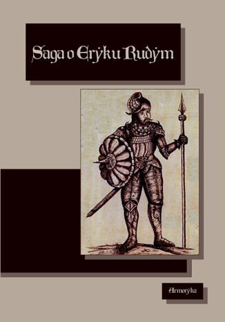 Saga o Eryku Rudym. Eirîks Saga Rau&#240;a Nieznany - okladka książki