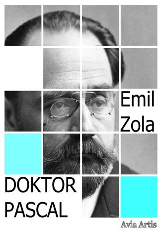 Doktor Pascal Emil Zola - okladka książki