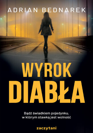 Wyrok diabła. Kuba Sobański. Tom 4 Adrian Bednarek - okladka książki