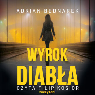 Wyrok diabła. Kuba Sobański. Tom 4 Adrian Bednarek - audiobook MP3