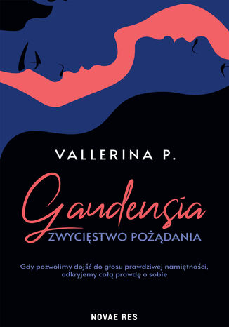 Gaudensia. Zwycięstwo pożądania Vallerina P. - okladka książki