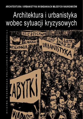 Architektura i urbanistyka wobec sytuacji kryzysowych Cezary Głuszek, Krystyna Solarek - okladka książki