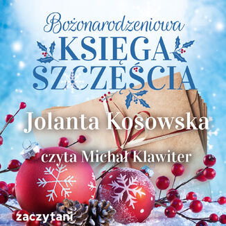 Bożonarodzeniowa księga szczęścia Jolanta Kosowska - audiobook MP3