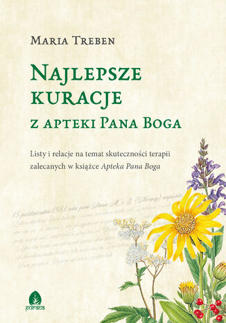 Najlepsze kuracje z Apteki Pana Boga Maria Treben - okladka książki