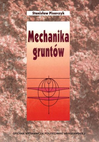 Mechanika gruntów Stanisław Pisarczyk - okladka książki