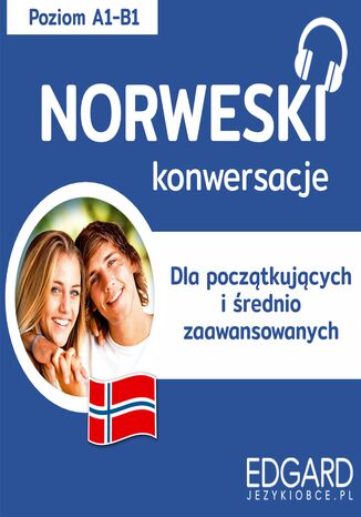 Norweski Konwersacje dla początkujących Victoria Atkinson, Katarzyna Tunkiel - okladka książki