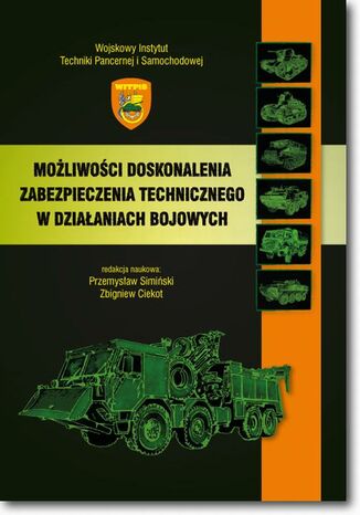 Możliwości doskonalenia zabezpieczenia technicznego w działaniach bojowych Jacek Pietrzak - okladka książki