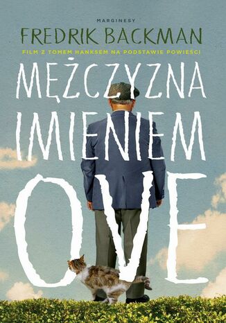 Mężczyzna imieniem Ove Fredrik Backman - okladka książki