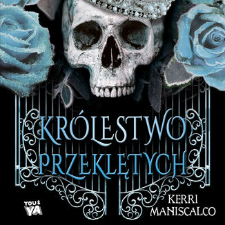 Królestwo Przeklętych Kerri Maniscalco - audiobook MP3