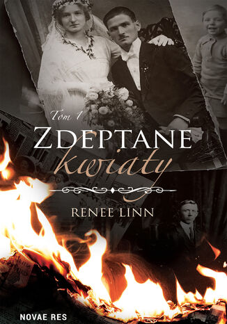 Zdeptane kwiaty Tom I Renee Linn - okladka książki