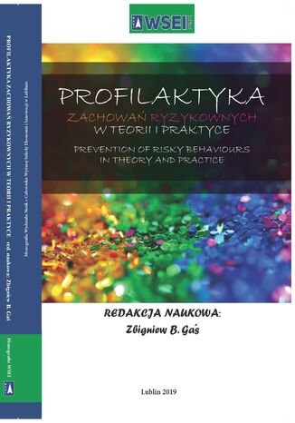 Profilaktyka zachowań ryzykownych w teorii i praktyce Zbigniew B. Gaś - okladka książki