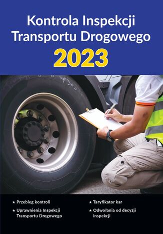 Kontrola Inspekcji Transportu Drogowego 2023 praca zbiorowa - okladka książki