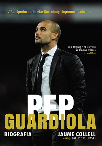 Pep Guardiola. Biografia Jaume Collell - okladka książki