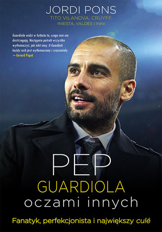 Pep Guardiola. Oczami innych Jordi Pons - okladka książki