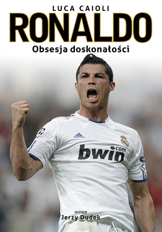 Ronaldo. Obsesja doskonałości Luca Caioli - okladka książki