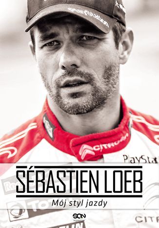 Sébastien Loeb. Mój styl jazdy Sébastien Loeb - okladka książki