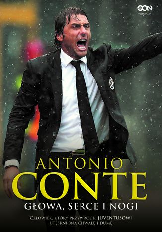 Głowa, serce i nogi Antonio Conte, Antonio Di Rosa - okladka książki