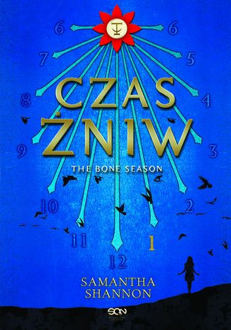 Czas Żniw (The Bone Season, #1) Samantha Shannon - okladka książki