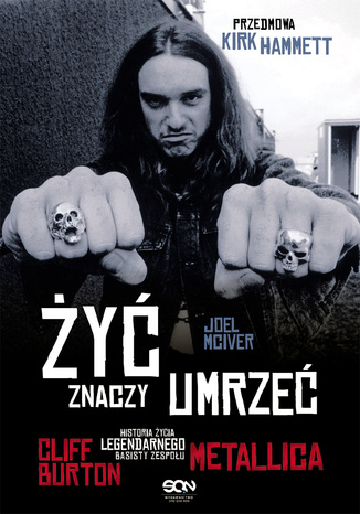 Żyć znaczy umrzeć Joel McIver - okladka książki