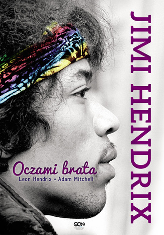 Jimi Hendrix. Oczami brata Leon Hendrix, Adam Mitchell - okladka książki