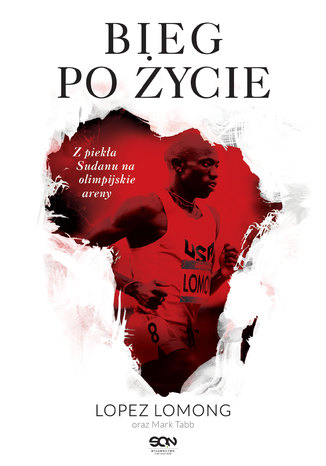 Bieg po życie Lopez Lomong, Mark Tabb - okladka książki