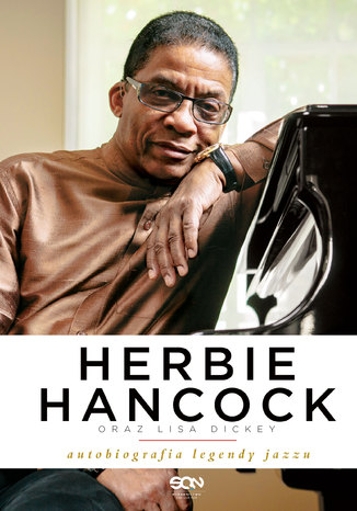 Herbie Hancock. Autobiografia legendy jazzu Herbie Hancock, Lisa Dickey - okladka książki