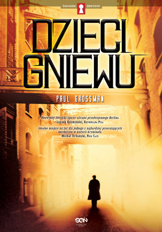 Dzieci gniewu Paul Grossman - okladka książki