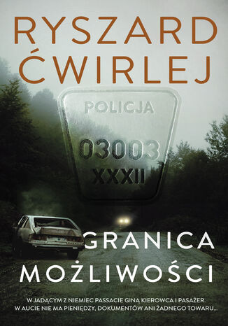 Granica możliwości Ryszard Ćwirlej - okladka książki