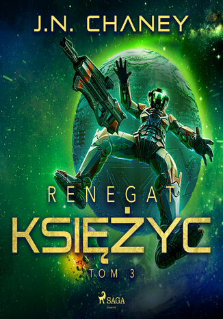 Renegat. Księżyc. Tom 3 J.N. Chaney - audiobook MP3