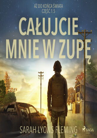Całujcie mnie w zupę Sarah Lyons Fleming - audiobook MP3