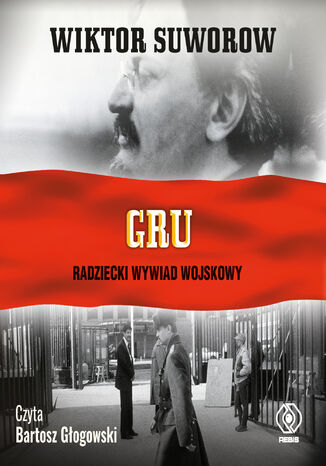 GRU. Radziecki Wywiad Wojskowy Wiktor Suworow - audiobook MP3