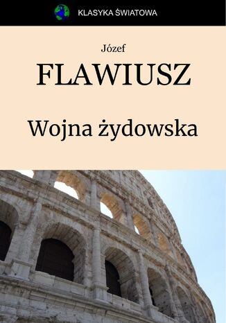 Wojna żydowska Józef Flawiusz - okladka książki