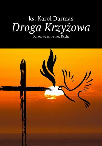 Droga Krzyżowa ks. Karol Darmas - okladka książki