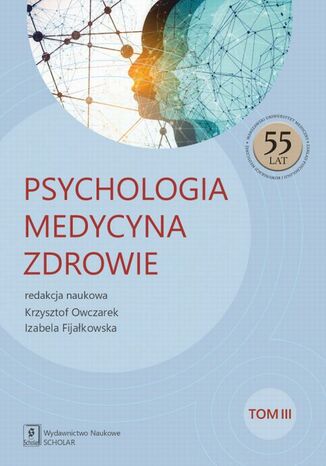 Psychologia Medycyna Zdrowie Krzysztof Owczarek, Izabela Fijałkowska - okladka książki