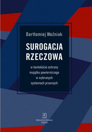 Surogacja rzeczowa Bartłomiej Woźniak - okladka książki